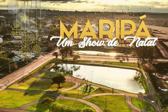 “Maripá, Um Show de Natal” terá dez dias de programação com grandes atrações