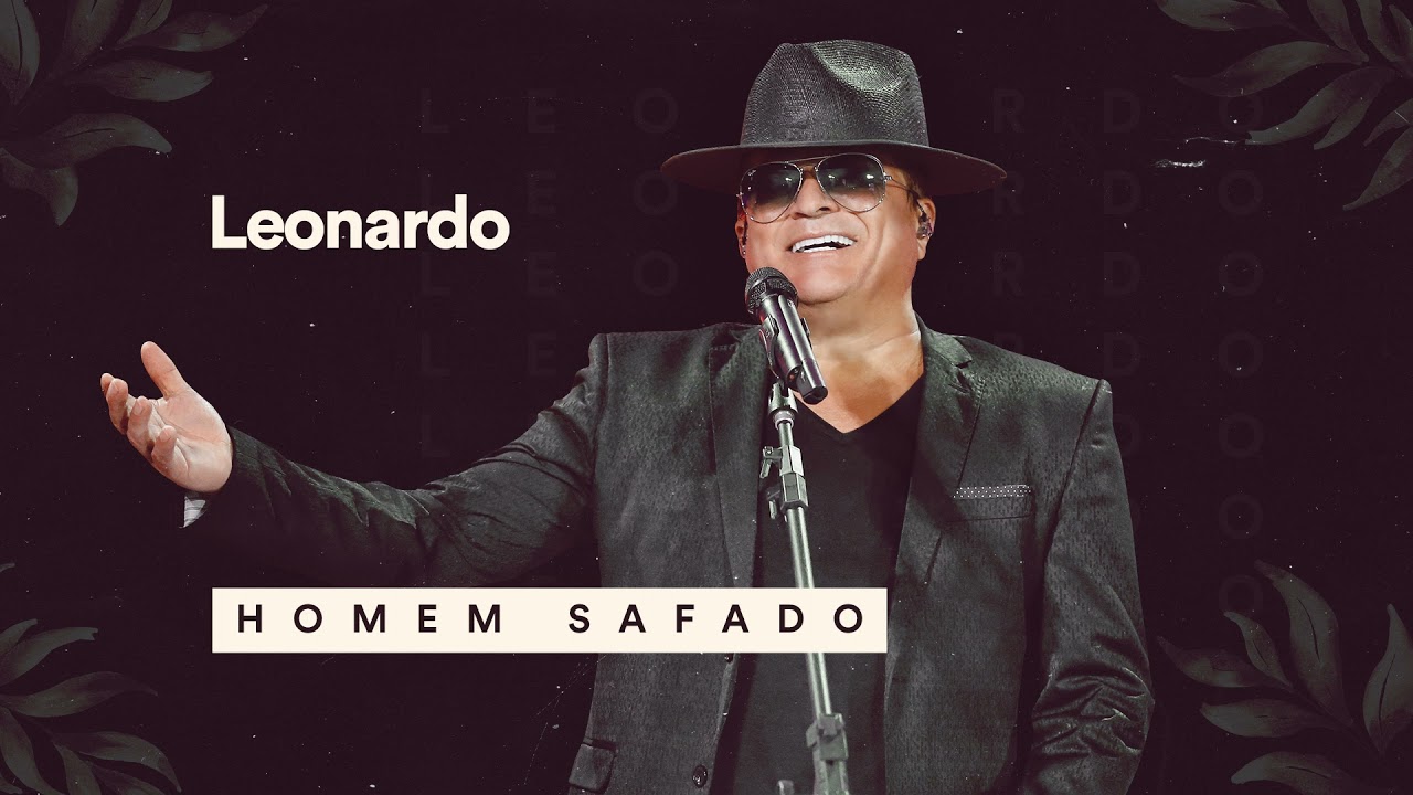 LEONARDO - HOMEM SAFADO